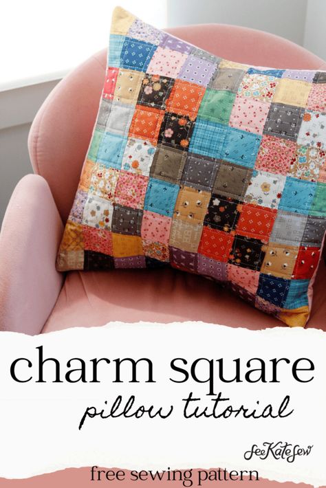 Charm Square Patchwork Pillow Tutorial Charm Pack Projects, Square Patchwork, Sew Patterns, Quilted Top, Pillow Tutorial, Patchwork Cushion, Pillowcase Pattern, Patchwork Pillow, Charm Pack