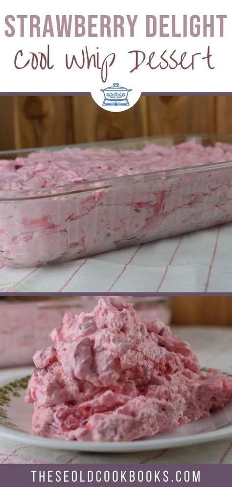 Strawberry Delight Dessert Recipe with Cool Whip - These Old Cookbooks Strawberry Delight Dessert, Delight Dessert Recipe, Recipe With Cool Whip, Recipes With Cool Whip, Delight Dessert, Fluff Salad Recipes, Easy Fruit Salad Recipes, Cool Whip Desserts, Jello Dessert Recipes