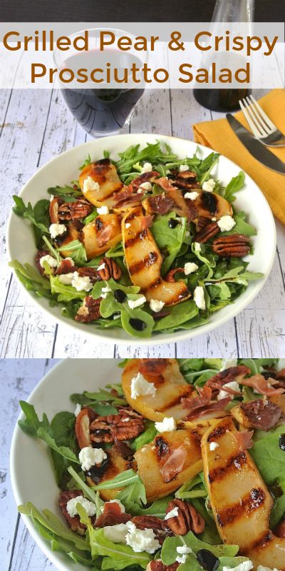 Grilled Pear Salad, Grilled Fruits, Grilled Pears, Warm Salads, Prosciutto Salad, Fancy Salads, Crispy Prosciutto, Grilled Salad, Savory Salads