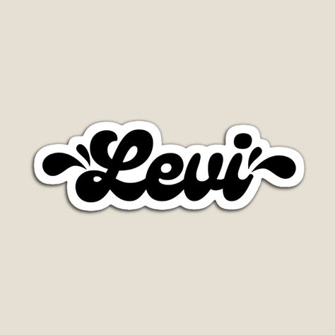 Get my art printed on awesome products. Support me at Redbubble #RBandME: https://www.redbubble.com/i/magnet/Levi-by-VITRARA/159713125.TBCTK?asc=u Levi Name, Boys Names, Name Pictures, Boy Names, My Name Is, My Name, Awesome Products, My Art, Magnets