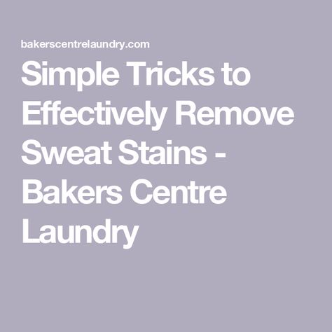 Simple Tricks to Effectively Remove Sweat Stains - Bakers Centre Laundry Remove Sweat Stains, Toxic Cleaning Products, Laundry Stains, Unwanted Facial Hair, Aluminum Free Deodorant, Sweat Stains, Distilled White Vinegar, Intense Workout, Cleaning Solutions