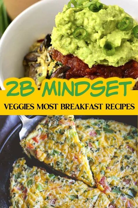 Not only can veggies be a really tasty addition to your meal, but a 2B Mindset veggies most breakfast will help you feel energized to start your day. Veggies Most Recipes | 2B Mindset Recipes | 2B Mindset Breakfast Ideas | Beachbody Recipes #2BMindset #VeggiesMost #weightloss #recipes #Beachbody 2b Mindset Breakfast, 2b Mindset Recipes, Veggies Most, Beachbody Meal Plan, Hoppin John Recipe, Breakfast Tart, Eggs Dinner, 21 Day Fix Meal Plan, Veggie Breakfast