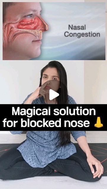 How To Unblock Nose, Blocked Nose, Stuffy Nose, Nasal Congestion, Yoga Asanas, Health And Fitness Tips, Changing Seasons, Body Health, Ayurveda