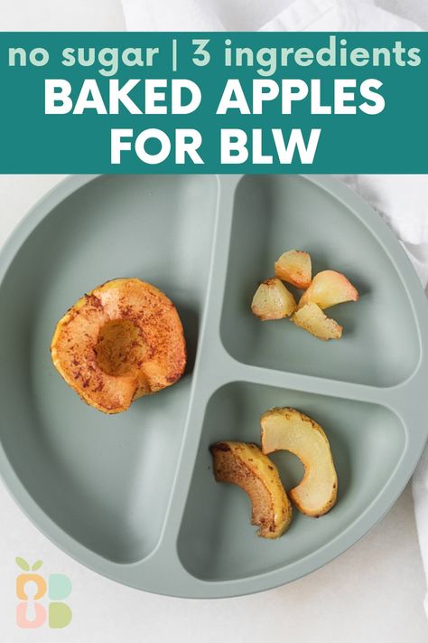 Baked Apples for Baby - Baby Led Bliss Cooked Apples For Baby, Solid Foods For 9 Month Old, Baby Apple Recipe, Baked Apples For Baby, Steamed Apples For Baby, Apples Blw, Baby Led Weaning 9 Months, Apple For Baby, Apple Baby Food