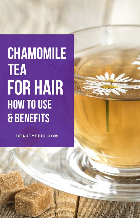 Chamomile Tea Benefits Hair, Chamomile Tea For Hair, Chamomile For Hair, Tea For Hair Growth, Tea For Hair, Hair Rinse Diy, Chamomile Hair, Tea Hair Rinse, Chamomile Tea Benefits