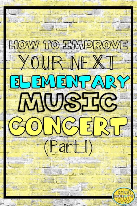 CONCERT BLOG POST COVER Concert Checklist, Music Program Ideas, Elementary Choir, Performance Ideas, Music Education Activities, Choir Songs, Music Education Games, Orff Music, Creative Movement