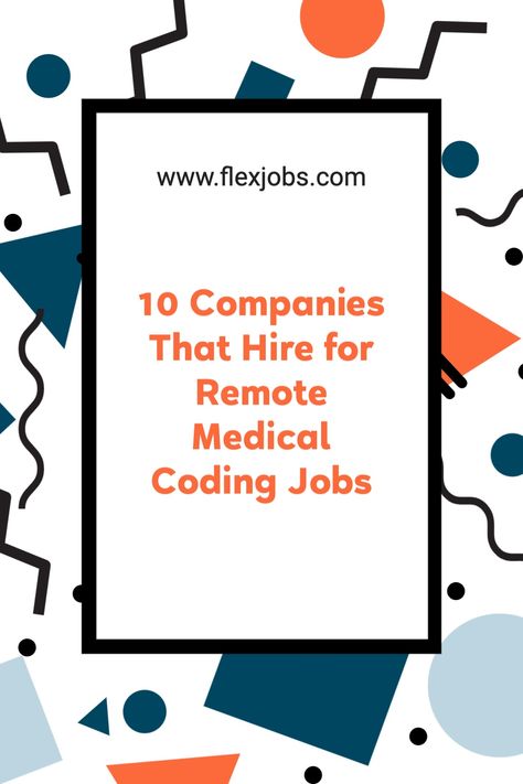 Whether you are a seasoned professional exploring the idea of a remote profession for the first time or you’ve just received your certification, these companies are a great place to begin your job hunt! Below are 10 companies that commonly post remote medical coding jobs on FlexJobs. Job Search Motivation, Medical Coding Jobs, Health Information Management, Coding Jobs, Cover Letter Tips, Virtual Jobs, Health Words, Medical Coder, Flexible Jobs