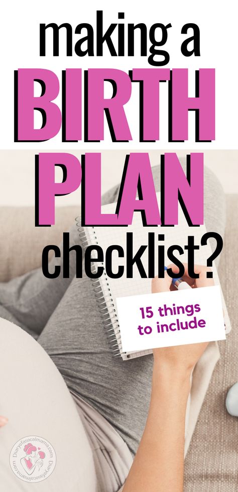 Ready to make a birth plan? Grab this printable checklist to ensure you don't forget a single thing. We have a list of 16 things to consider including. Whether you're having a natural birth or an epidural we've got you covered for your labor. Have your baby your way! #birthplan #labor #pregnancy #checklist Things To Prepare Before Giving Birth, Simple Birth Plan, Birth Plan Examples, Baby Timeline, Birthing Plan, Birth Plan Checklist, Birth Plans, Natural Birthing Plan, Labor Hospital Bag