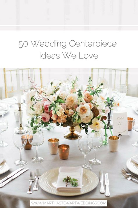 50 Wedding Centerpiece Ideas We Love | Martha Stewart Weddings - Get inspired by these flower arrangements before decorating your reception tables. #weddingdecor #weddingflorals #centerpieceideas Round Table Centerpieces, Round Wedding Tables, Wedding Centerpiece Ideas, Wedding Reception Flowers, Wedding Floral Centerpieces, Reception Centerpieces, Wedding Table Flowers, Reception Flowers, Centerpiece Ideas