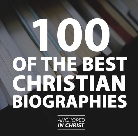 100+ of the Best Christian Biographies (HUGE LIST) | Anchored in Christ http://www.kevinhalloran.net/best-christian-biographies/ Christian Biographies, Anchored In Christ, Christian Missionary, Cs Lewis Quotes, Comforting Bible Verses, Rap Lyrics Quotes, Biography Books, Famous Movie Quotes, Historical Quotes