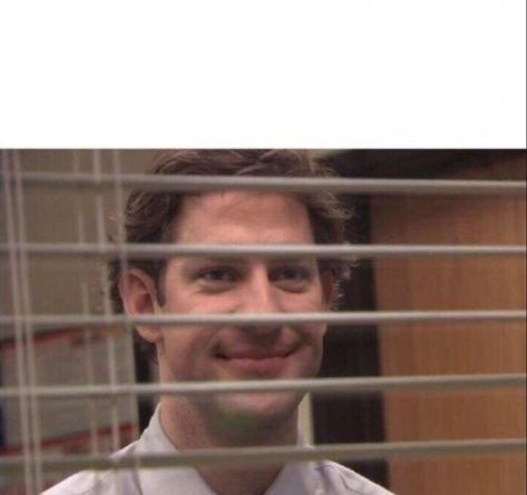 Jim Halpert peeks through blinds and smiles Blank Memes, What Do You Meme, Meme Maker, Office Memes, Humor Mexicano, You Meme, Memes Humor, Mood Humor, Relationship Memes