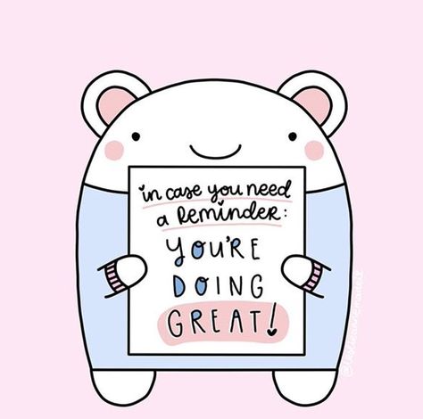 Cute Words Of Encouragement, Cute Encouraging Pictures, Cute Positive Messages, You Can Do It Cute, You Are Doing Great, Cute Encouraging Doodles, Cute Encouraging Quotes, Cute Motivational Doodles, Motivational Quotes Cute