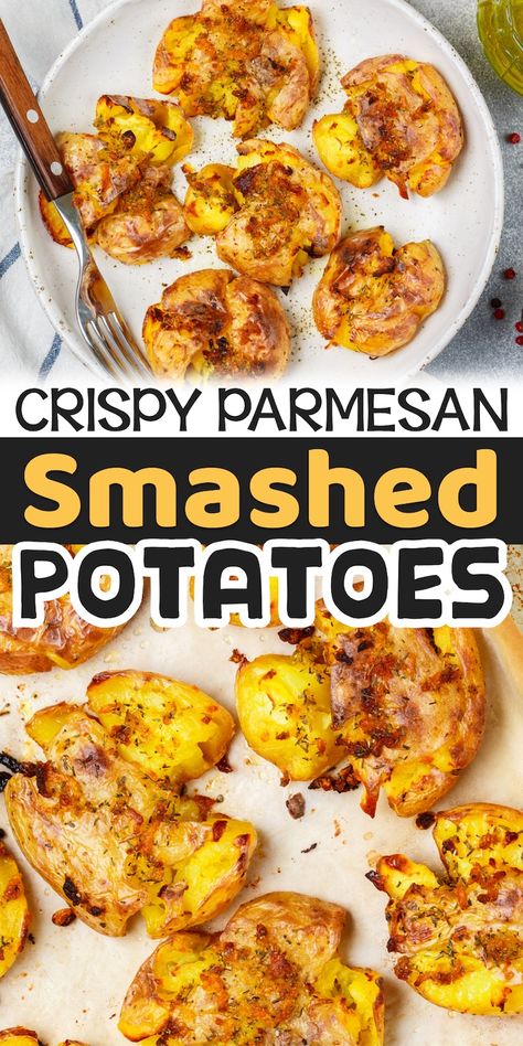 Smashed Oven Roasted Potatoes, Smashed Red Potatoes Parmesan, Oven Baked Smashed Potatoes, Smashed Oven Potatoes, Smashed Gold Potatoes, Smashed Parmesan Crusted Potatoes, Parmesan Crusted Potatoes Smashed, Crispy Garlic Butter Parmesan Smashed Potatoes, Cheesy Roasted Potatoes In Oven