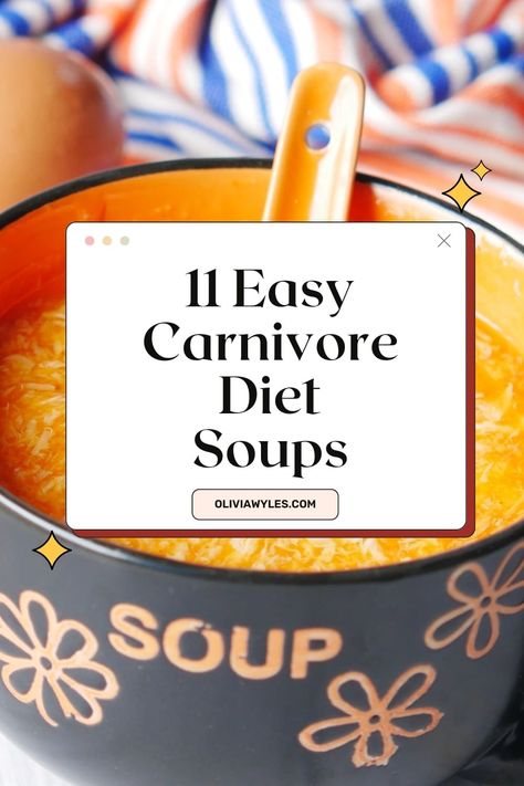 11 Easy Carnivore Soup Recipes That Are Satisfying Low Carb Taco Soup Recipe, Carnivore Diet Slow Cooker Recipes, Animal Based Soup Recipes, Keto Chicken Tortilla Soup Low Carb, Carnivore What I Eat In A Day, What To Eat On Carnivore Diet, Carnivore Soup Ideas, Carnivore Hamburger Soup, Animal Based Soup