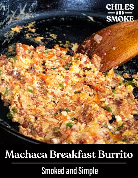 This machaca breakfast burrito is smokey, spicy, and full of bold acidic flavors. Incredibly easy to throw together in a few minutes. #mexicanfood #burritos #breakfast Gourmet Breakfast Burritos, Machaca Recipe Breakfast, Authentic Mexican Breakfast Burritos, Machaca Burrito Recipe, Spicy Burritos, Steak Breakfast Burrito, Mexican Breakfast Burritos, Machaca Beef, Machaca Recipe