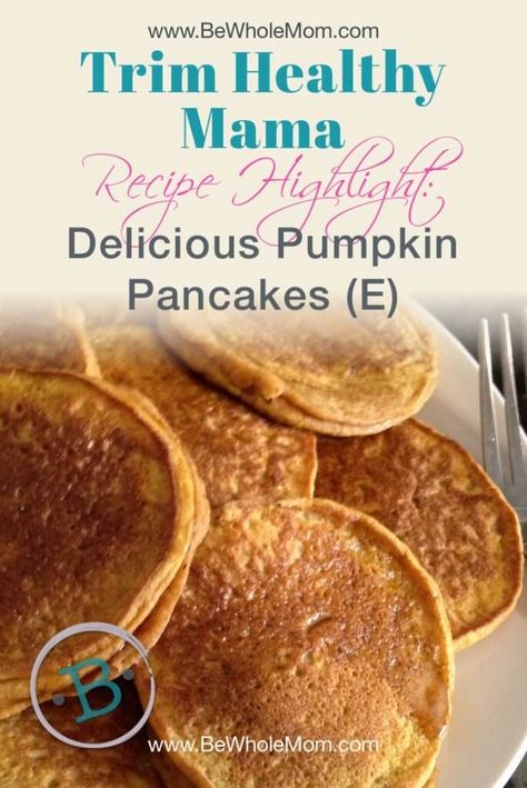 Trim Healthy Tuesday: Delicious Pumpkin Pancakes (E Style)   I know I am on a bit of a pumpkin kick right now, but who isn't?!  I just LOVE this season.  The smells, the views, the trees, the Thm Pancakes Recipe, Thm Pumpkin Roll Recipe, Thm Pumpkin Pancakes, Clean Pumpkin Pancakes, Trim Healthy Mama Pancakes, Pumpkin Pie Pancakes, Thm Meals, Luke’s Pumpkin Pancakes With Cinnamon Butter, Trim Healthy Mama Dessert