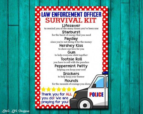 Survival Life Hacks Police Appreciation Gifts, Gift For Police Officer, Police Officer Appreciation, Law Enforcement Appreciation, Police Appreciation, Sunshine Committee, Law Enforcement Gifts, Preschool Room, Police Party