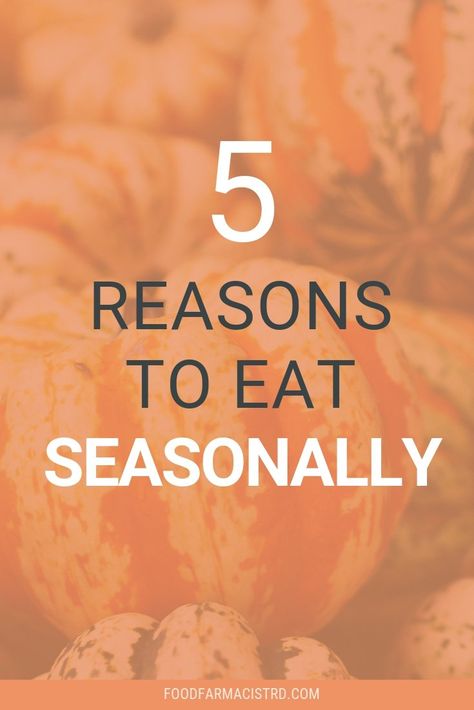 Eating For The Season, Eat In Season, How To Eat Seasonally, Eating In Season, Seasonal Eating Chart, Seasonal Food Chart, Living Seasonally, Eating With The Seasons, Sugar Withdrawal