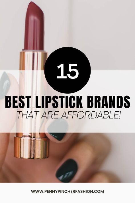 Best Lipstick Brands - Penny Pincher Fashion Best Lipstick Brand, Quick Makeup Routine, Popular Lipstick, Penny Pincher Fashion, Revlon Super Lustrous Lipstick, Hydrating Lipstick, Revlon Super Lustrous, Quick Makeup, Penny Pincher