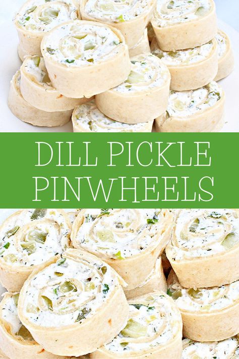 Dill Pickle Pinwheels Pickle Wrap Pinwheels, Pinwheel Recipes Pickle, Dill Pickle Ideas, Pickle Pinwheel Appetizers, Dill Pickle Wraps, Dill Pickle Pinwheel Appetizers, Pickle Finger Foods, Summer Pinwheel Recipes, Pickle Dip Pinwheels