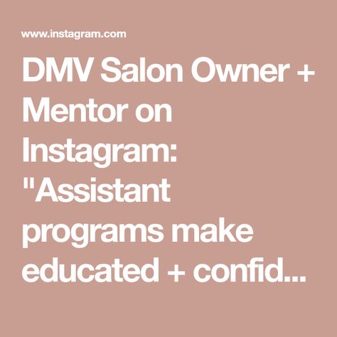 DMV Salon Owner + Mentor on Instagram: "Assistant programs make educated + confident stylists 🙌🏼 ⠀⠀⠀⠀⠀⠀⠀⠀⠀ At Inspire, a newly licensed or experienced stylist looking to join our team has the opportunity to work as an assistant before they move onto the floor and begin taking their clients. Our assistant training is available for every “level” of stylists and is entirely customizable. ⠀⠀⠀⠀⠀⠀⠀⠀⠀ My reason for this is strong foundations, unlearning bad habits, cultivating the salon culture, and Salon Assistant, Columbia Maryland, Salon Owner, Ellicott City, Salon Owners, Join Our Team, The Salon, Bad Habits, Programming