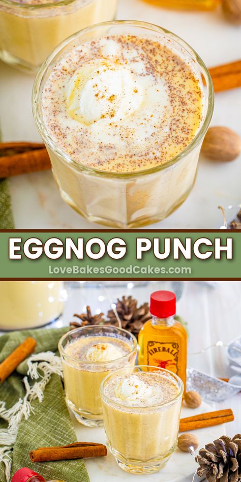 Eggnog Punch pin collage Peppermint Eggnog Punch, Holiday Eggnog Cocktails, Fireball Eggnog Recipe, Eggnog Punch With Ice Cream, Eggnog Punch, Eggnog Milkshake, Fireball Whiskey, Christmas Delights, Treats Recipes