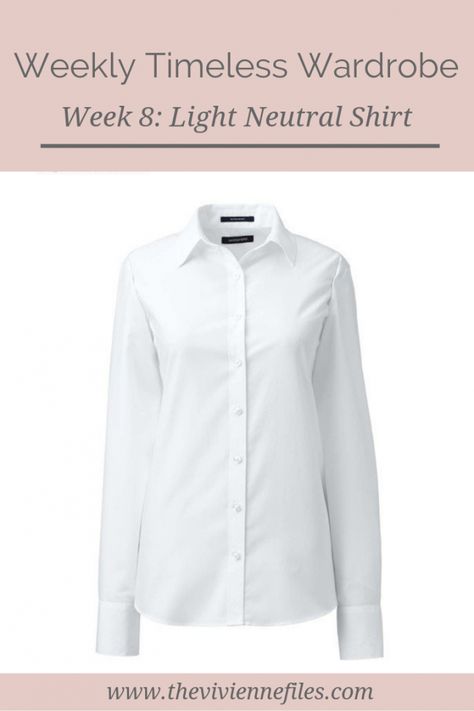 The Weekly Timeless Wardrobe, Week 8: Light Neutral Shirt Neutral Blouses, Wardrobe Checklist, French Minimalist, Neutral Shirt, The Vivienne Files, Vivienne Files, Cute Christmas Outfits, Minimalist Men, Luxurious Life