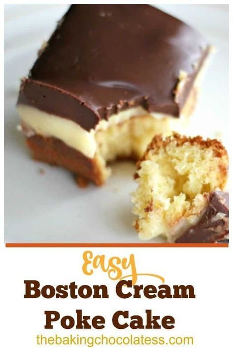 Boston Cream Pie Poke Cake, Boston Cake, Cream Poke Cake, Boston Cream Poke Cake, Boston Cream Cake, Cake Yellow, Pudding Poke Cake, Cake Mix Ingredients, Boston Cream Pie