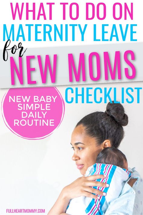 New moms want to know what to do on maternity leave. Here are 12 things to do on maternity leave while you get adjusted to new mom life, a newborn baby and creating a simple daily routine for your baby. New Mom Daily Routine, Maternity Leave Daily Routine, Daily Routine With Newborn, Maternity Leave Things To Do On, Maternity Leave Quotes, Cozy Baby Nursery, Maternity Leave Teacher, Simple Daily Routine, New Mom Life