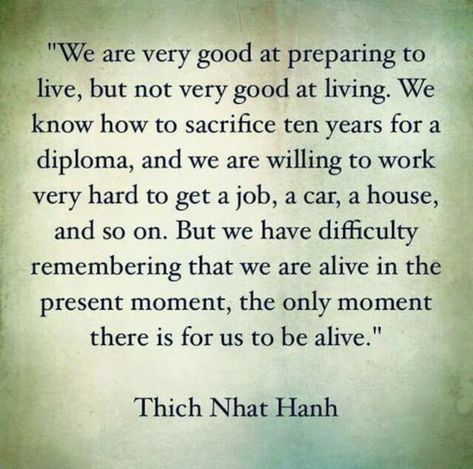 Thich Nhat Hanh Quotes Mindfulness, Thich Nhat Hanh Quotes, Buddhist Wisdom, Inspirerende Ord, Uplifting Thoughts, Buddha Quotes Inspirational, Buddhism Quote, Buddhist Quotes, Thich Nhat Hanh