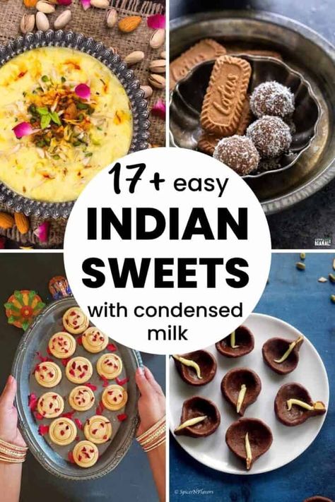 Either wondering what to do with leftover condensed milk or looking for easy and quick Indian sweets recipes; either way I have got you covered with 17+ Indian sweets with condensed milk recipes that are easy, quickly and highly doable. Make your Diwali amazing with these recipes. Indian Milk Sweets, Quick Indian Sweets Recipes, Easy Diwali Sweets Recipe Simple, Sweet Meats Indian, Quick Diwali Sweets, Leftover Condensed Milk Recipes, Diwali Mithai Recipes Easy, Easy Diwali Recipes, Diwali Fusion Desserts