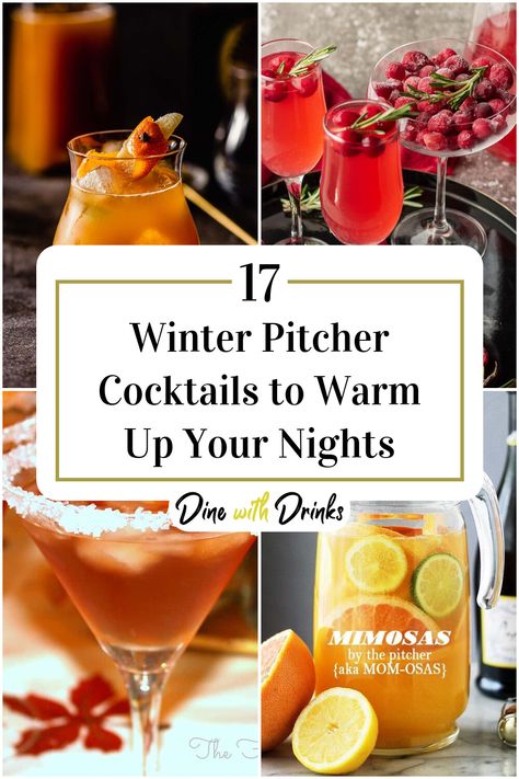 Collage of 4 winter pitcher cocktails. Holiday Cocktails By The Pitcher, Winter Party Cocktails, Fall Drink Pitcher, Holiday Cocktails Christmas Pitcher, Christmas Pitcher Drinks Alcohol, Friday Night Cocktails, Winter Pitcher Cocktails, Winter Alcoholic Drinks For A Party, Cold Weather Alcoholic Drinks