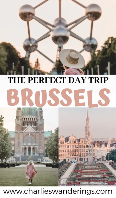 How To Make The Most of One Day in Brussels - Charlies Wanderings Brussels Travel, Visit Belgium, Famous Waterfalls, European City, Belgium Travel, Text Overlay, Brussels Belgium, Easy Day, Koh Tao