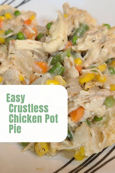 Healthy Pot Pie, Energy Meals, Crustless Chicken Pot Pie, Easy Chicken Pot Pie Recipe, Healthy Chicken Pot Pie, Chicken Pie Recipe, Chicken Pot Pie Filling, Chicken Pot Pie Casserole, Pot Pie Filling