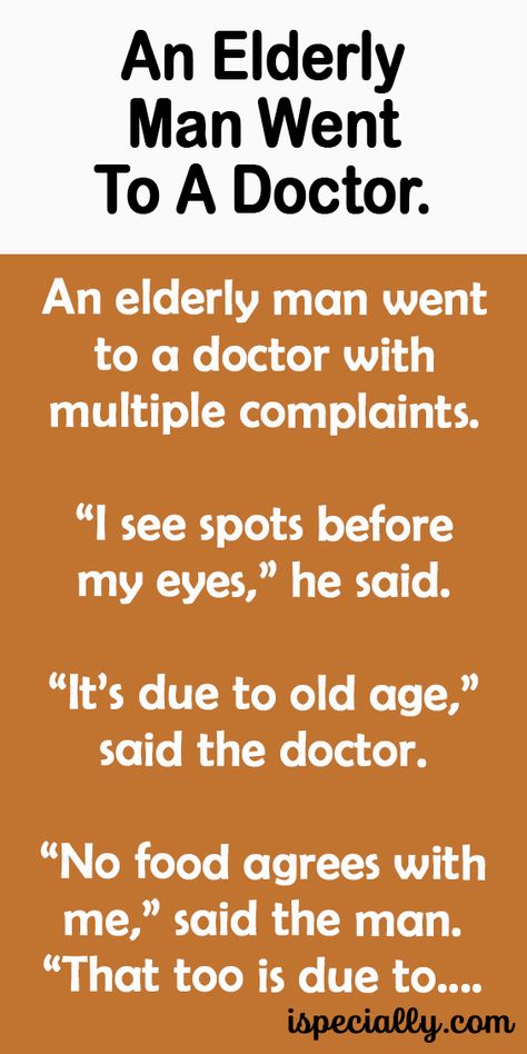 An Elderly Man Went To A Doctor. – Senior Humor Old Age So Funny, Getting Older Humor Men, Old Man Jokes, Getting Older Humor, Car Hoist, Husband Wife Jokes, Old Age Humor, Aging Humor, Jokes About Men