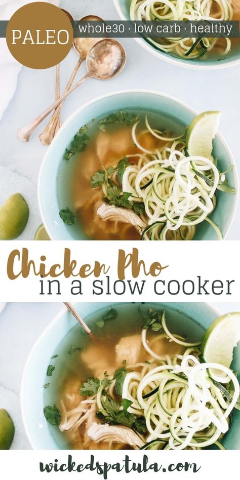 Easy Paleo Chicken Recipes, Low Mein, Paleo Soup Recipes, Easy Paleo Dinner, Easy Paleo Chicken, Paleo Soup Recipe, Bowl Of Pho, Paleo Slow Cooker Recipes, Easy Paleo Dinner Recipes