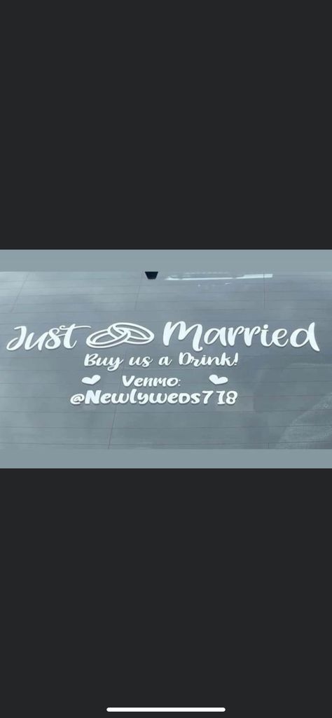 Just Married Venmo On Car, Car Window Paint, Just Married Car, Waterfall Wedding, Window Painting, Just Married, Wedding Board, Getting Married, Our Wedding