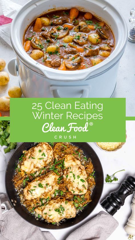 25 Clean Eating Winter Recipes Pumpkin Soup Easy, Convenient Dinner, Clean Meals, Clean Eating Recipes For Dinner, Clean Eating Meal Plan, Clean Food Crush, High Fat Foods, Clean Eating Dinner, Food Crush