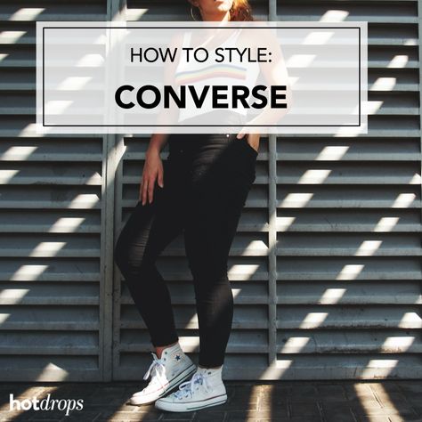 Read stylist tips on how to wear Converse like a pro this season #trending #womensfashion #converse Boot Converse Outfit, Style White Converse High Tops, What To Wear With Converse High Tops, How To Style White Converse, How To Wear Converse High Tops, Converse High Tops Outfit Women, How To Style High Top Converse, Hi Top Converse Outfit, Converse And Leggings Outfit