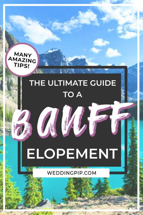 Ultimate guide to a Banff elopement Banff Elopement Summer, Banff Wedding Elopements, Elope Canada, Elopement Canada, Banff Elopement, Christmas Wedding Inspiration, Banff Wedding, Marriage Couple, Romantic Backdrop