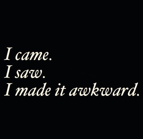 Awkward Moment Quotes, Funniest Quotes Ever, Quotes Distance, Funny Facebook Status, Behind Blue Eyes, Funny Statuses, Senior Quotes, Facebook Humor, Funny Quotes About Life