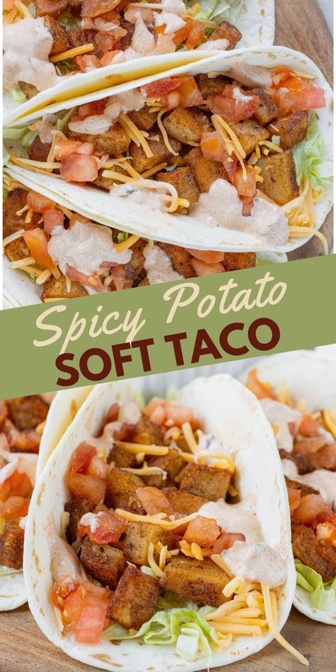 Taco Bell knew what they were doing with Spicy Potato Soft Tacos. This homemade DIY version is so so good and easy to make! Who wouldn’t want a tortilla filled with spicy crispy potatoes, piles of cheese, lettuce, tomatoes, and a creamy chipotle sauce (that you can either make at home, or buy at the store)! Spicy Potato Soft Taco Taco Bell, Taco Bell Creamy Chipotle Sauce, Taco Bell Potato Soft Taco, Soft Potato Taco Bowl, Chicken And Potato Tacos, Potato Soft Tacos, Spicy Potato Tacos, Taco Bell Potatoes, Nacho Recipes