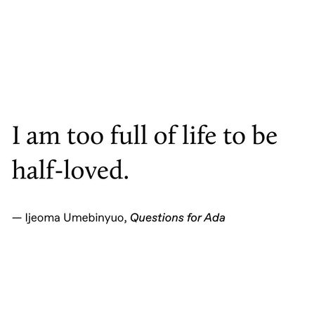 I am too full of life to be half-loved ♥️ drop your favorite heart if you agree I Am Too Full Of Life To Be Half Loved, Kind Hearted Quotes, Love Is Important, Kind Heart Quotes, Hopeful Quotes, Heart Is Full, Insta Captions, Relationship Advice Quotes, My Kind Of Love