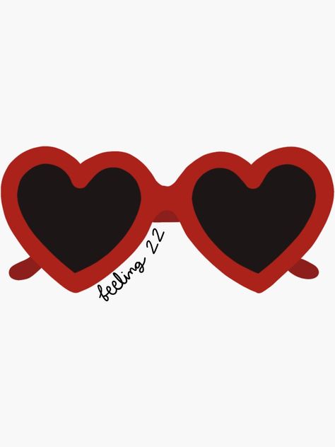 "Feeling 22 Heart Sunglasses" Sticker for Sale by Alycialackey Heart Sunglasses Drawing, Heart Glasses Drawing, Heart Glasses Aesthetic, Feeling 22 Taylor Swift, Rey Art, Sunglasses Sticker, 22 Taylor, Icing Transfers, Taylor Swift 22