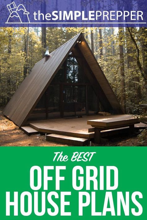 Check out key features of an off grid home plus house plans to inspire your own!    #Prepper #OffGrid #TinyHouse #TheSimplePrepper #Survival the thought of living off grid is charming and romantic to many people. Off Grid House Plans, Off Grid Home, Off Grid Tiny House, Off Grid Survival, Off Grid House, A Frame Cabins, A Frame House Plans, Off Grid Cabin, Net Zero