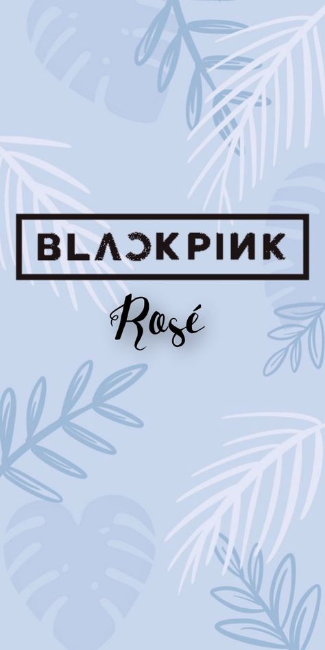 Bp Wallpaper, Rose Signature, Baby Blue Aesthetic, Rose And Rosie, Bts Aesthetic Wallpaper For Phone, Blackpink Poster, Creative Photography Techniques, Soft Wallpaper, Rose Blackpink