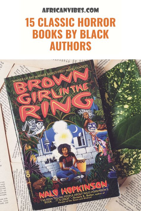 Tales with a darker, more sinister tone increase in popularity as readers search for settings that offer an adrenaline rush. Here is a rundown of 15 classic horror books by black authors. #Africa #AfricanLiterature #AfricanEntertainment #AfricanBooks #HorrorBooks #BlackAuthors Classic Books By Black Authors, Classic Horror Books, African Books, Horror Books By Black Authors, African Literature Reading Lists, Books On African Spirituality, African Vibes, African Literature, Books By Black Authors