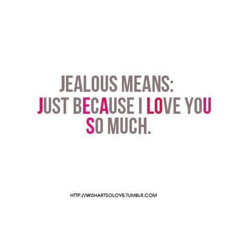 62+ Jealousy Quotes and Sayings Jealous Love Quotes, Jelousy Quote, Jumma Kareem, Love Meaning Quotes, Quotes Jealousy, Jealousy Quotes, Quotes Good Morning, Deep Quotes About Love, Quotes About Everything