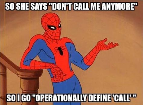 Operational definitions DO matter! Funny Celebrity Pics, Ap Psych, Spiderman Meme, Psychology Humor, Behavior Analysis, Workout Memes, Dont Call Me, Relationship Memes, Clash Of Clans