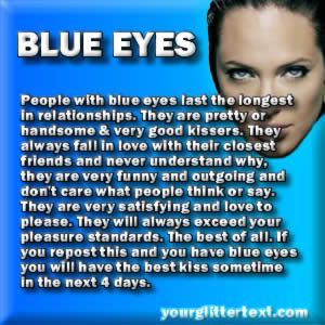 Why not? Blue Eye Facts, Blue Eye Quotes, People With Blue Eyes, Eye Facts, Good Kisser, Eye Quotes, Behind Blue Eyes, Blue Eyed Girls, Teenager Posts